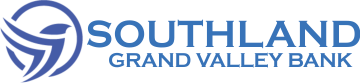 Southland Grand Valley Bank  